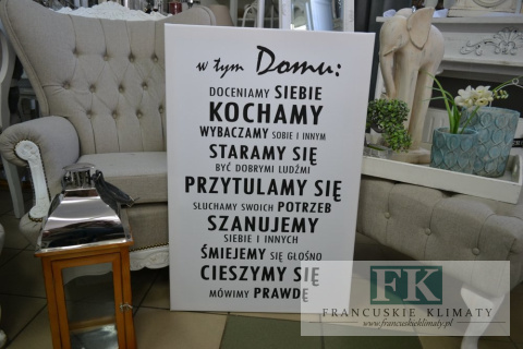 OBRAZ NA PŁÓTNIE 90X60 W TYM DOMU... PŁÓTNO STYL NOWOCZESNY